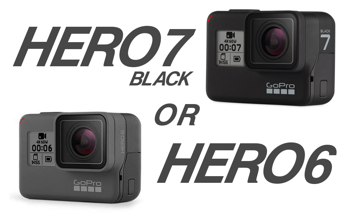 GoPro HERO7とHERO6のブラックをサクッと比較。今買うならどっちが 